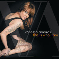 This Is Who I Am_Vanessa Amorosi