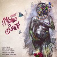 Mama Earth_Project Mama Earth,Joss Stone