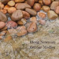 Guitar Medley_Doug Newman
