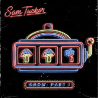 GROW_Sam Tucker