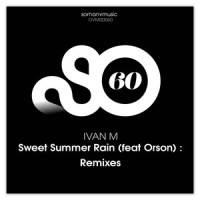 Sweet Summer Rain_Ivan M,Orson