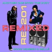 Another One Bites the Dust_Dellé,Doug Wimbish,RE-201,Kleer