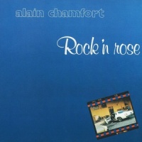 Rock'n rose_Alain Chamfort