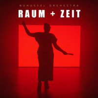 Raum und Zeit_NuHussel Orchestra,Alex Prince,Afrob