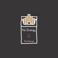 No Energy_The Cherries