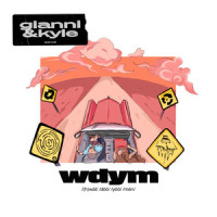wdym_gianni & kyle