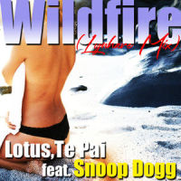 Wildfire_Lotus,Te Pai,Snoop Dogg