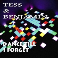 Dance Till I Forget_Tess,Benjamin