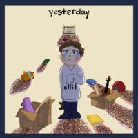 Yesterday_Ellit