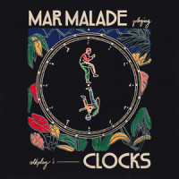 Clocks_Mar Malade