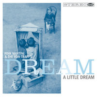 Gong Xi_Pink Martini,The Von Trapps