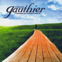 Est pas si belle que ça(New recordings)_Claude Gauthier