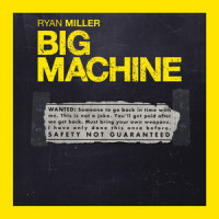 Big Machine_Ryan Miller