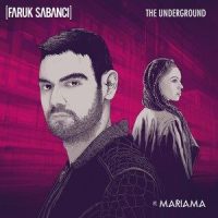 The Underground_Faruk Sabanci,Mariama