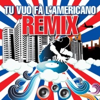 Tu vuò fà l'Americano Remix_Renato Carosone