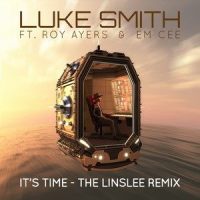 It's Time_Luke Smith,Roy Ayers,EM CEE