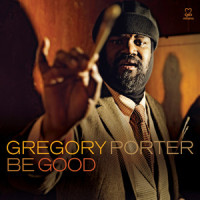 Be Good (Lion's Song)_Gregory Porter