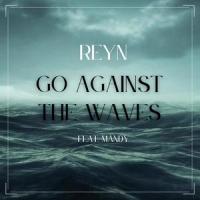 Go Against The Waves (feat. Mandy)_Reyn,Mandy
