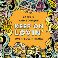 Keep On Lovin_Dario G,Sonique