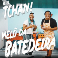 Melô Da Batedeira_É O Tchan