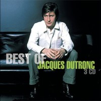 Fais pas ci, fait pas ça_Jacques Dutronc