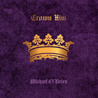 This Is My Father's World_Michael O'Brien,Timmy O'Brien