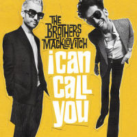 I Can Call You_The Brothers Macklovitch,A-Trak,Pal Joey,ERIC JEROME KIRKLAND,IRVING EUGENE,III WASHINGTON,MICHAEL ANGELO SAULSBERRY,Phillip Johnson