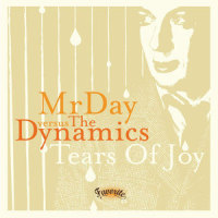Tears of Joy_Mr Day,The Dynamics