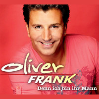 Denn ich bin ihr Mann_Oliver Frank