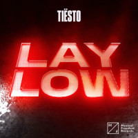 Lay Low_Tiësto