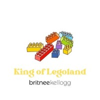 King of Legoland_Britnee Kellogg