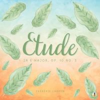 Etude in E Major, Op. 10 No. 3_Frédéric Chopin