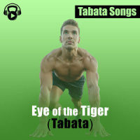 Eye of the Tiger_Tabata Songs