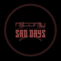 Sad Days_N.TONY