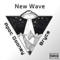 New Wave_Apoc Gooney,Bryce