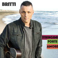 Stringimi forte amore_Alex Britti