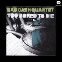On the Inside_Bad Cash Quartet