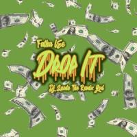 Drop It_Fatha Lee,DJ Suede The Remix God