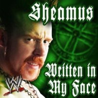 WWE: Written In My Face (Sheamus)_Jim Johnston