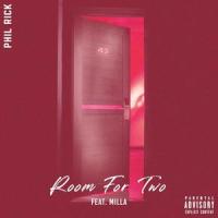 Room For Two(feat. Milla)_Phil Rick,Milla