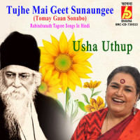 Tujhe Mai Geet Sunaungee_Usha Uthup,Rabindranath Tagore
