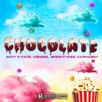 Chocolate (feat. JeizonTyago)_Dany,Hake,Mendez,Karnaboy,JeizonTyago