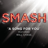 A Song For You_SMASH Cast,Will Chase