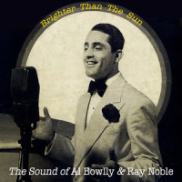 Lady of Madrid_Al Bowlly,Ray Noble