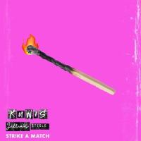 Strike a Match (feat. Jillian Steele)_Kunis,Jillian Steele