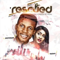 Rescued(feat. Yadah)_Enyo Sam,Yadah