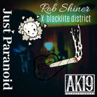 Just Paranoid_Rob Shiner,Blacklite District