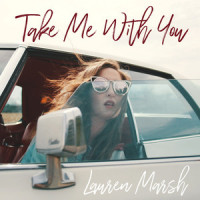 Take Me with You (When You Go)_Lauren Marsh