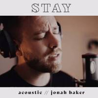 Stay - Acoustic_Jonah Baker