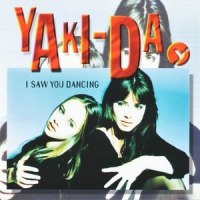 I Saw You Dancing_Yaki-Da